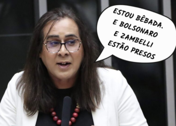 Frases da Semana: “Estou bêbada. E Bolsonaro e Zambelli estão presos”
