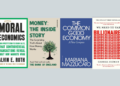 Livros examinam a moral, os mercados e o dinheiro por trás do capitalismo moderno