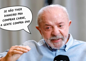 Frases da Semana: “Se não tiver dinheiro pra comprar carne, a gente compra ovo”